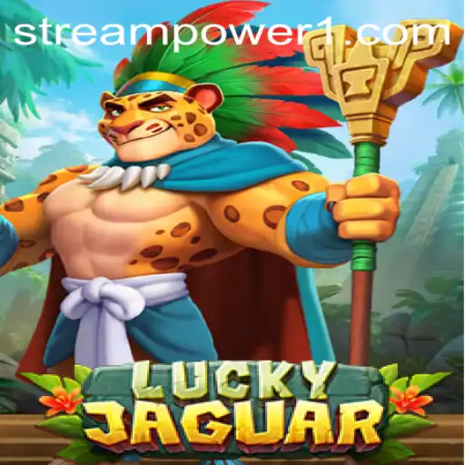Exploring the World of LuckyJaguar and the Concept of Stream Power